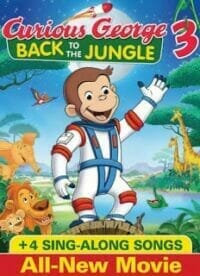 Curious George 3: Back to the Jungle (2015) จ๋อจอร์จจุ้นระเบิด 3 คืนสู่ป่ามหาสนุก