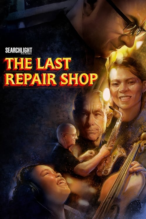 The Last Repair Shop (2023) ดูหนังใหม่ เสียง Soundtrack