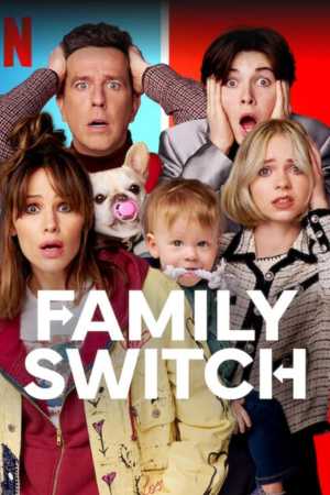 Family Switch (2023) ครอบครัวตัวสลับ ดูหนังออนไลน์ Perfect