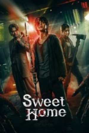 Sweet Home (2020) สวีทโฮม พากย์ไทย