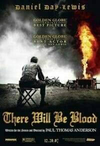 There Will Be Blood (2007) ศรัทธาฝังเลือด