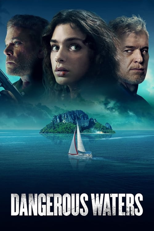 Dangerous Waters (2023) | พากย์ไทย + ซับไทย 1080P