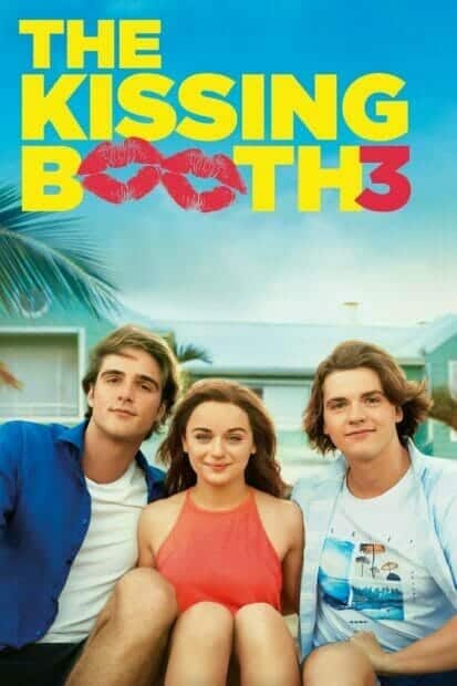 The Kissing Booth 3 (2021) เดอะคิสซิ่งบูธ 3