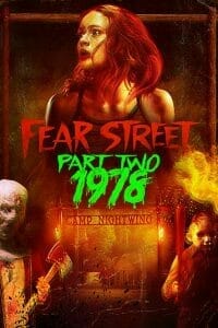 Fear Street Part 2 1978 (2021) ถนนอาถรรพ์ ภาค 2 เวอร์ชันเต็ม HD ฟรี