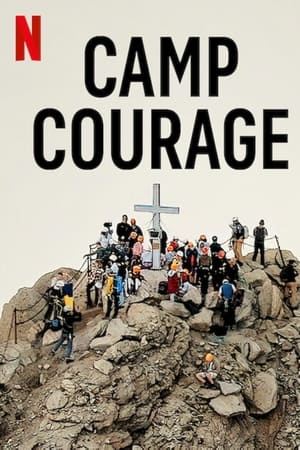 Camp Courage (2023) ค่ายคนกล้า หนังHD ฟรี ไม่มีสะดุด