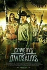 Cowboys vs Dinosaurs (2015) สงครามล่าพันธุ์จูราสสิค