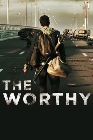 The Worthy (2016) ผู้อยู่รอด