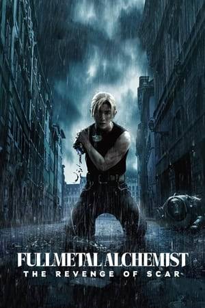 Fullmetal Alchemist the Revenge of Scar (2022) แขนกลคนแปรธาตุ สการ์ชำระแค้น