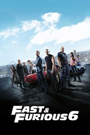 Fast & Furious 6 (2013) เร็ว...แรงทะลุนรก 6 ดูหนังคุณภาพ HD