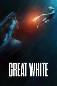 Great White (2021) เทพเจ้าสีขาว