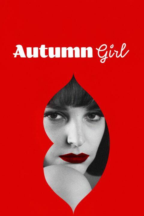 Autumn Girl (2021) ออทัมน์ เกิร์ล