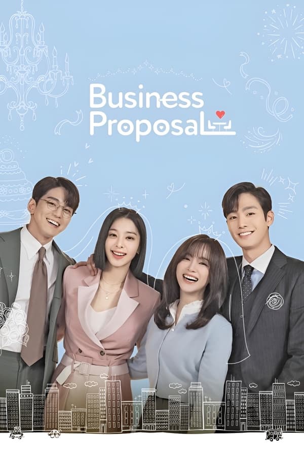 ดูซีรี่ส์ Business Proposal (2022) นัดบอดวุ่น ลุ้นรักท่านประธาน HD เต็มเรื่อง