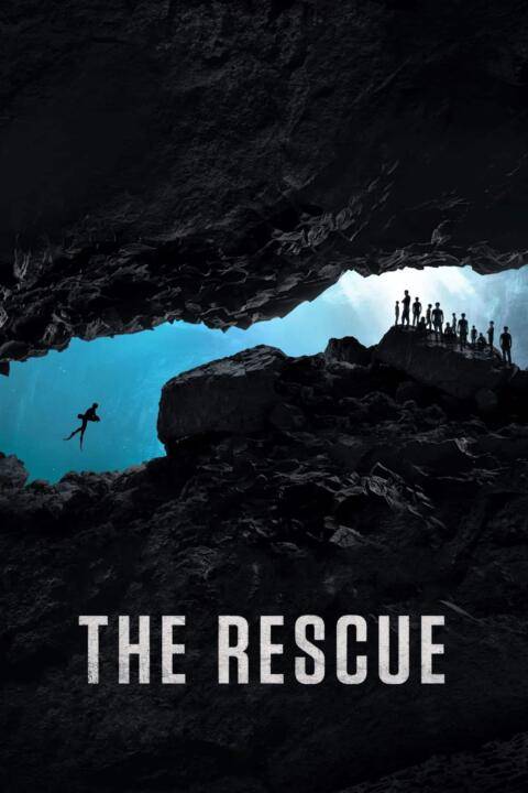 The Rescue (2021) ภารกิจกู้ภัยหลวงขุนน้ำนางนอน