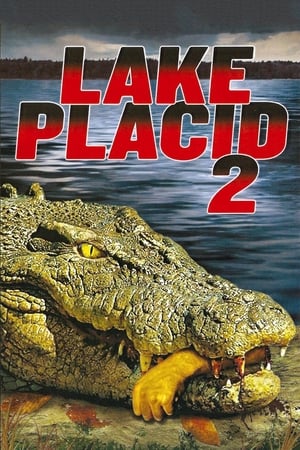 Lake Placid 2 (2007) โคตรเคี้ยมบึงนรก 2 ดูหนังภาคต่อ