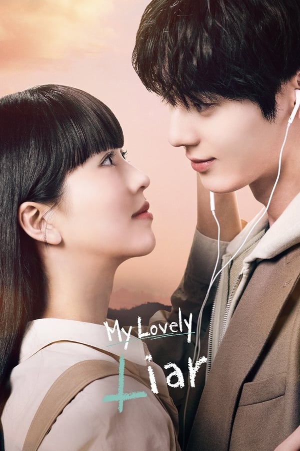 My Lovely Liar (2023) รักไม่หลอก บอกให้รัก ดูซีรีส์พากย์ไทย