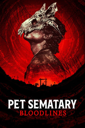 Pet Sematary: Bloodlines (2023) ดูหนังฟรี ไม่มีสะดุด