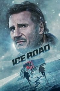 The Ice Road (2021) 30 ชั่วโมงระทึกท้าทะเลเยือกแข็ง