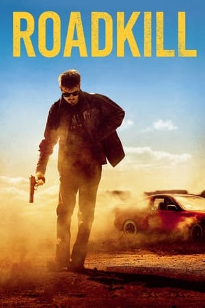 Roadkill (2023) ดูหนังออนไลน์ คุณภาพ HD