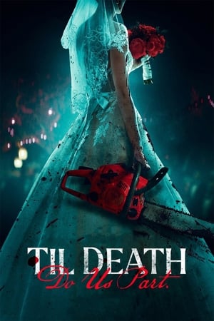 Til Death Do Us Part (2023) คุณภาพ 4K พากย์ไทย คมชัด HD