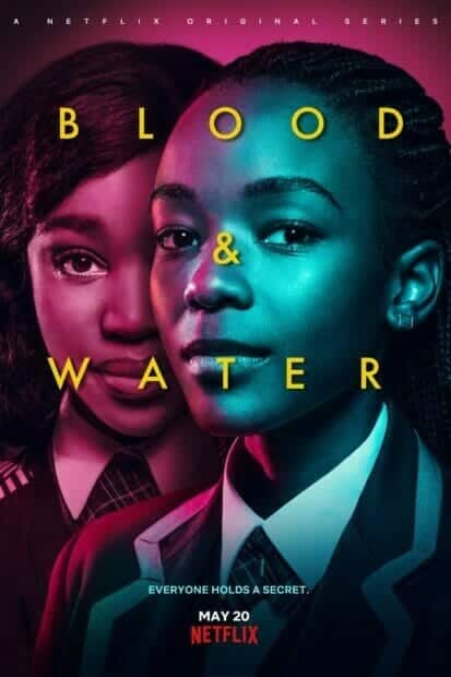 Blood & Water Season 1 (2020) เลือดหรือน้ำ ดูภาคแรก เต็มเรื่อง